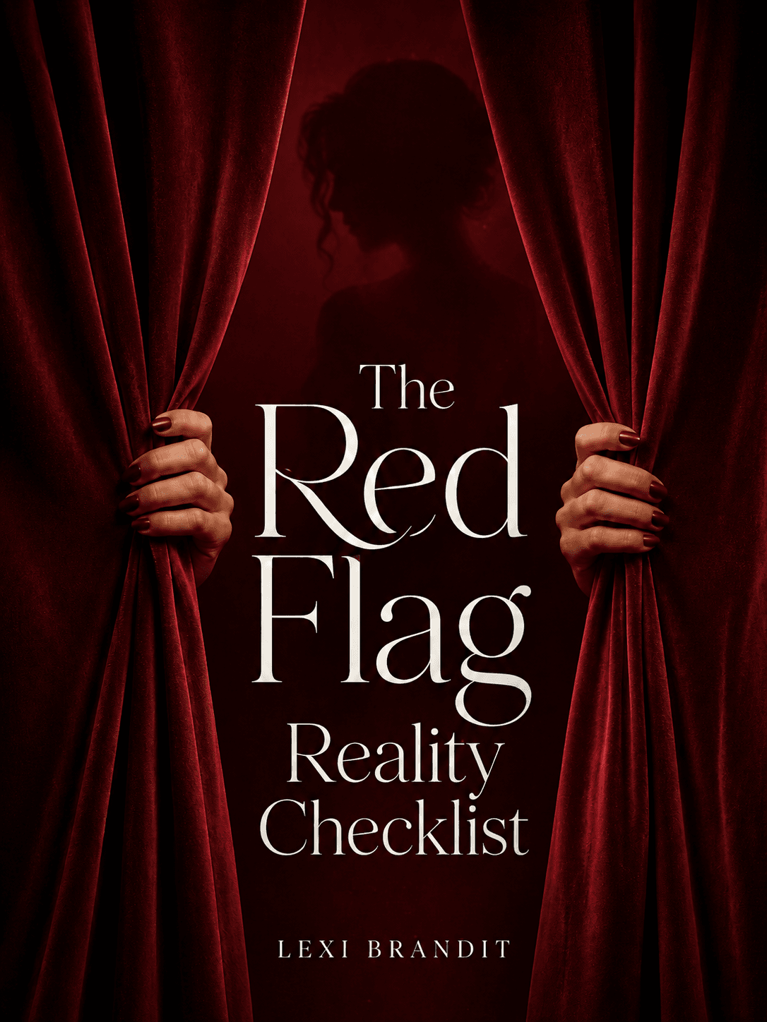 The Red Flag Reality Checklist - Lexi Brandit